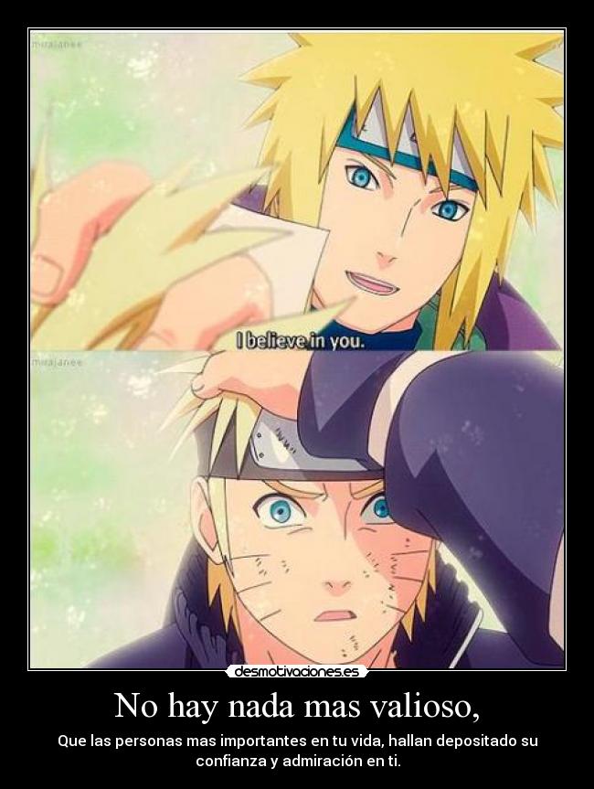 carteles efectolikot naruto shipudden uzumaki naruto minato namikaze familia confianza believe you desmotivaciones