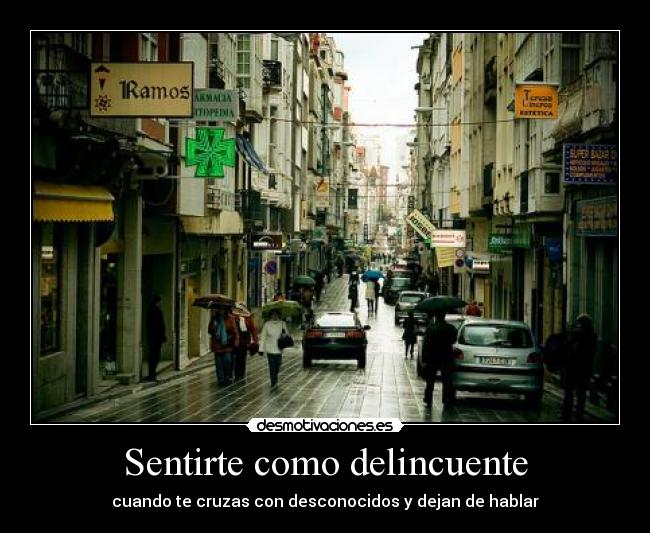 Sentirte como delincuente - 