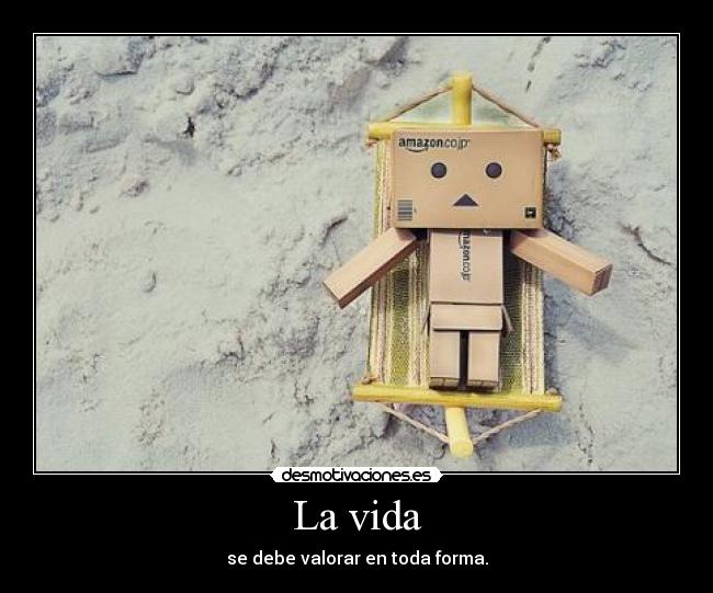 La vida -