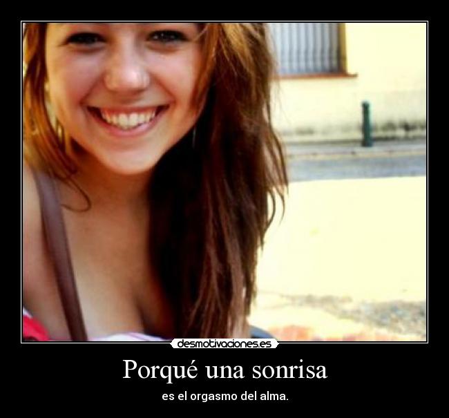 Porqué una sonrisa -