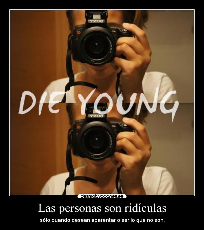 Las personas son ridículas - 