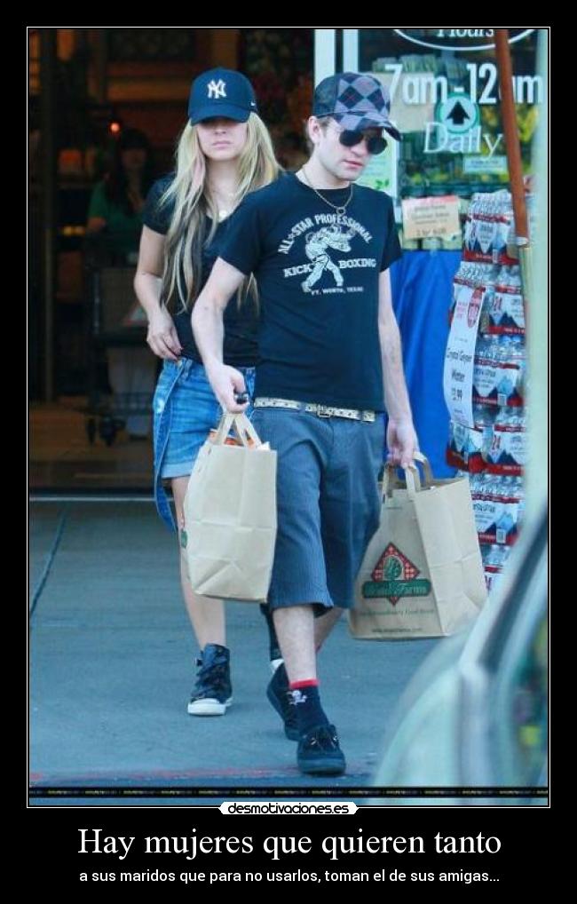 Hay mujeres que quieren tanto - a sus maridos que para no usarlos, toman el de sus amigas...