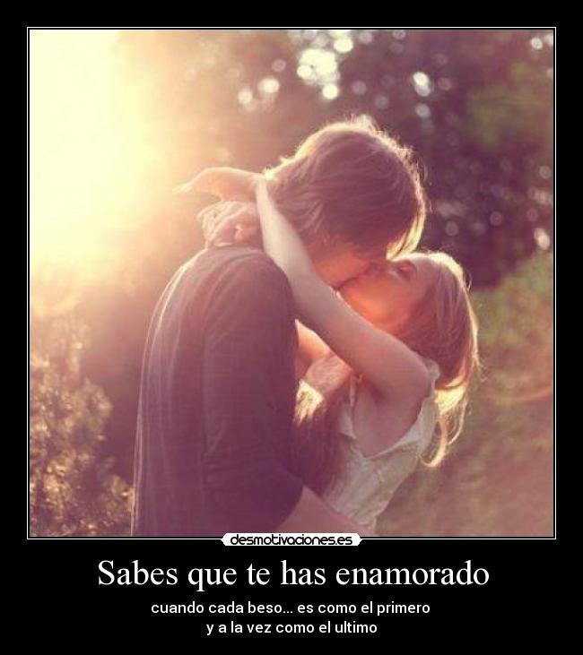 Sabes que te has enamorado -