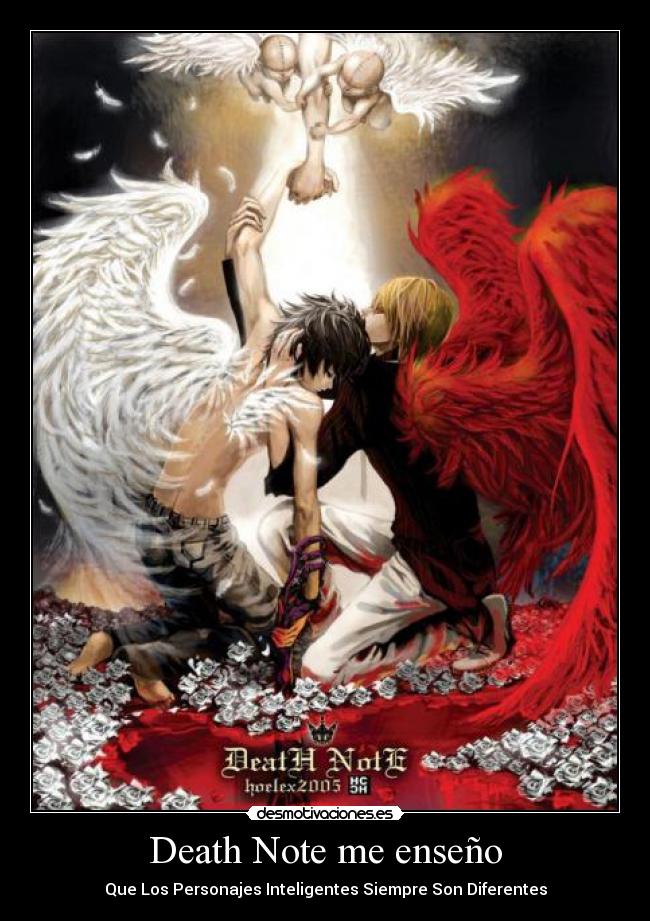 Death Note me enseño -