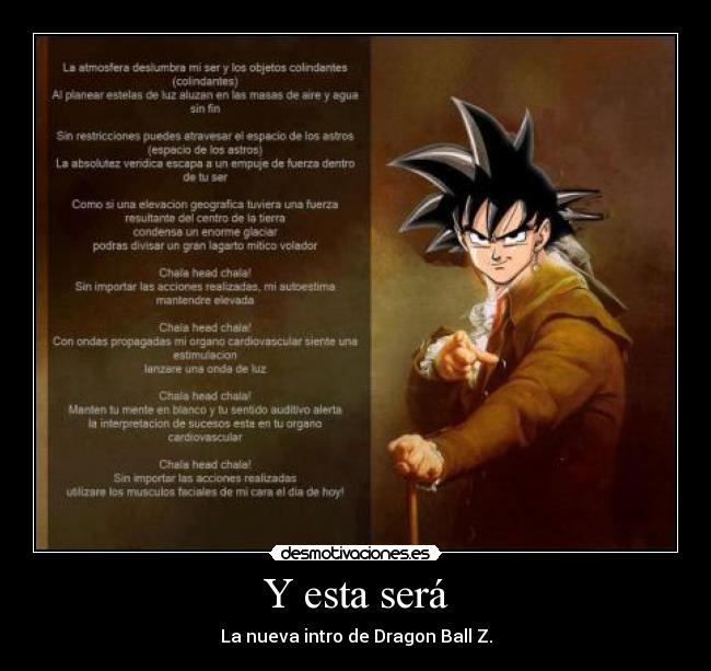 carteles dragon ball goku intro opening desmotivaciones