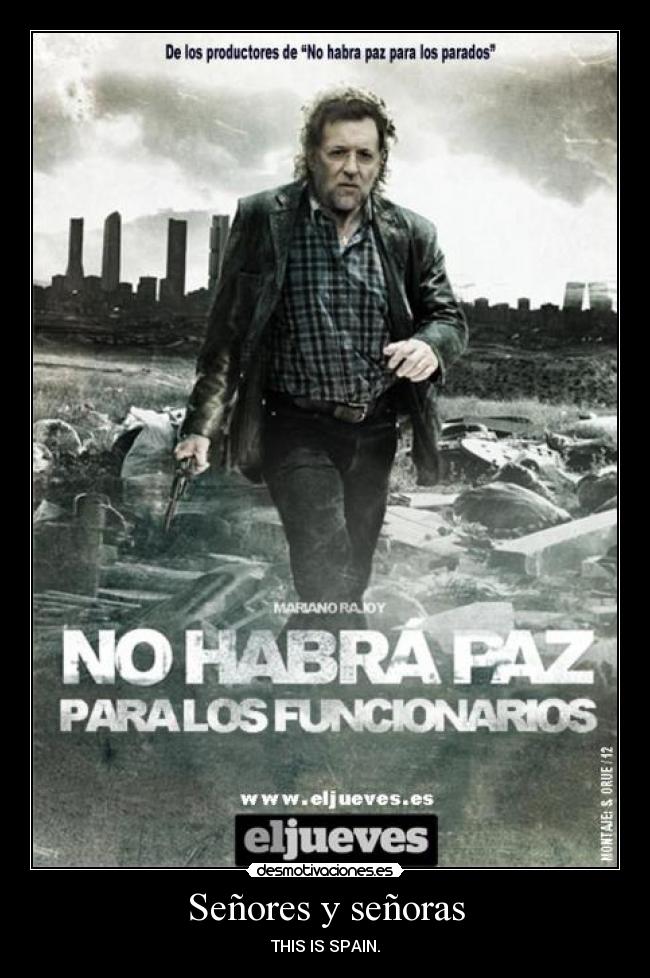 Señores y señoras -