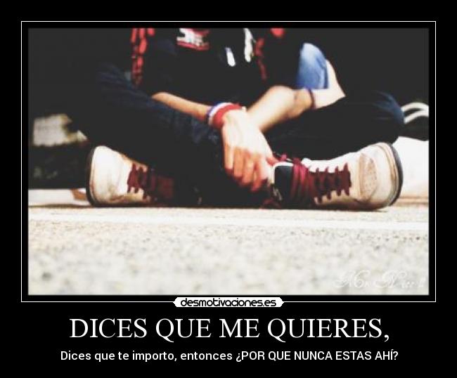 carteles dices que quieres desmotivaciones