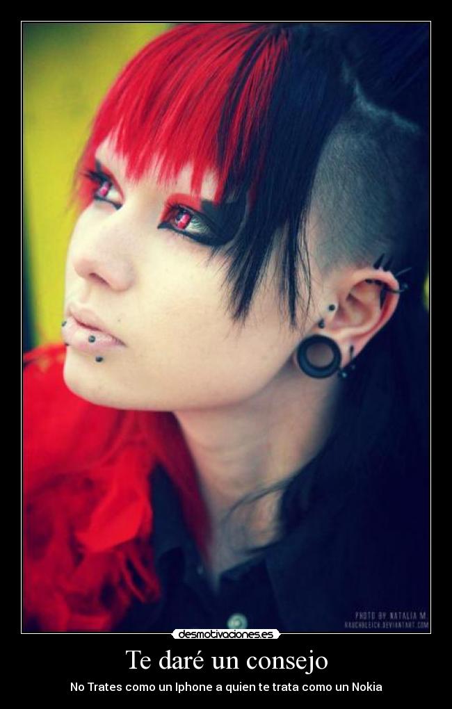 Te daré un consejo - No Trates como un Iphone a quien te trata como un Nokia