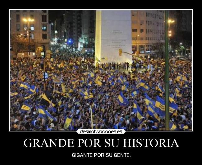 carteles historia club atletico boca juniors desmotivaciones