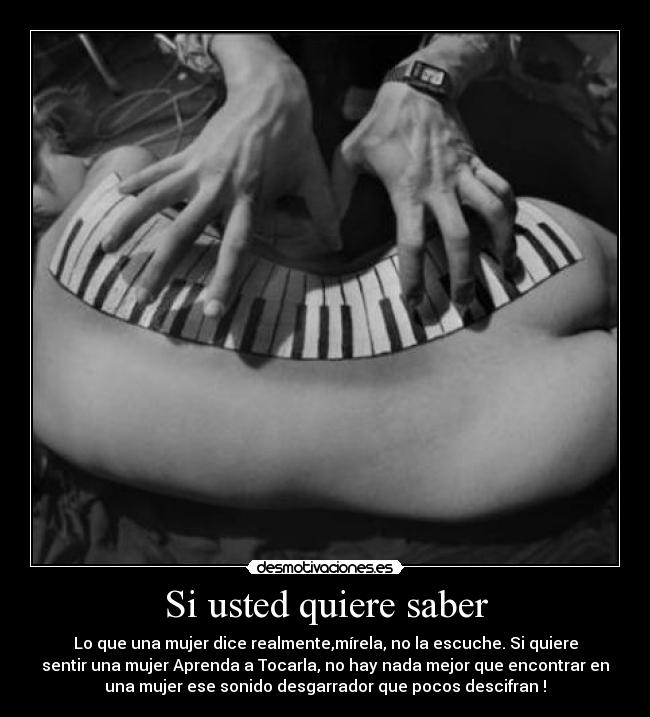 Si usted quiere saber -