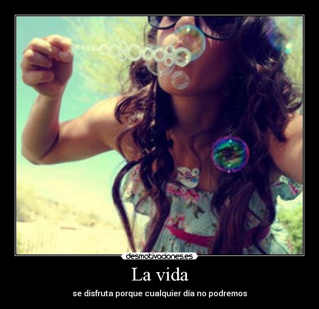 La vida - 