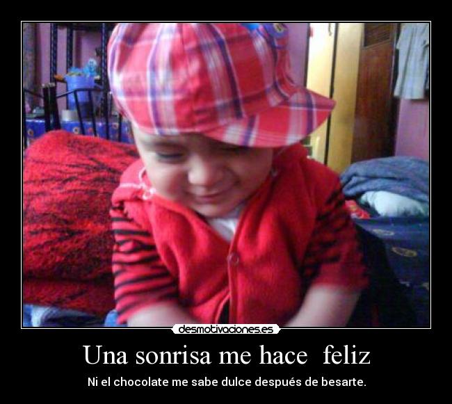 Una sonrisa me hace feliz -