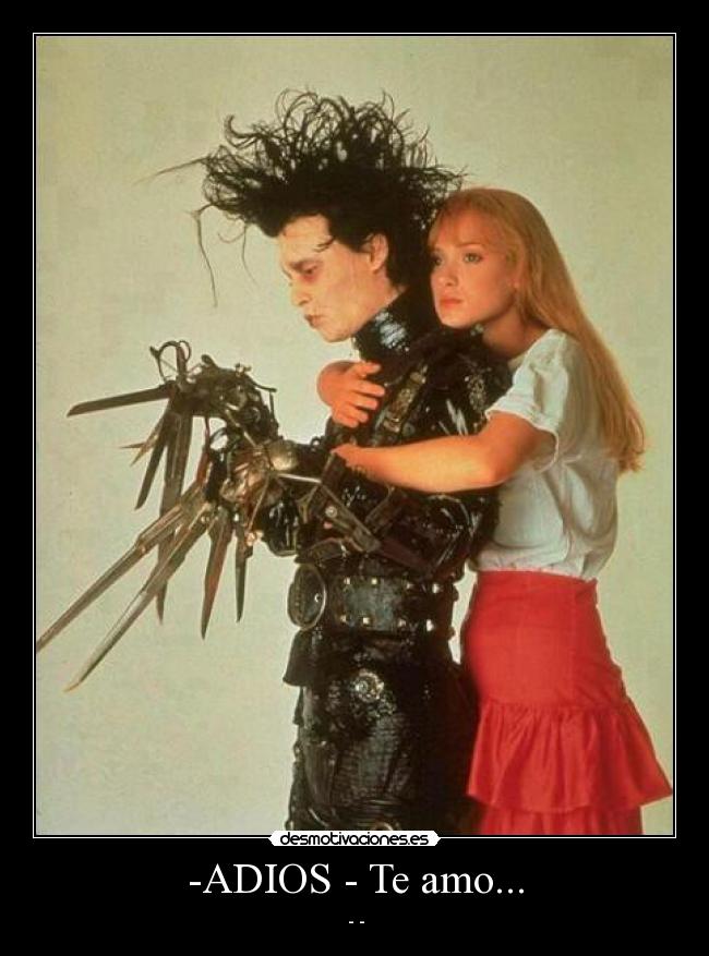 -ADIOS - Te amo... - ♥-♥-♥