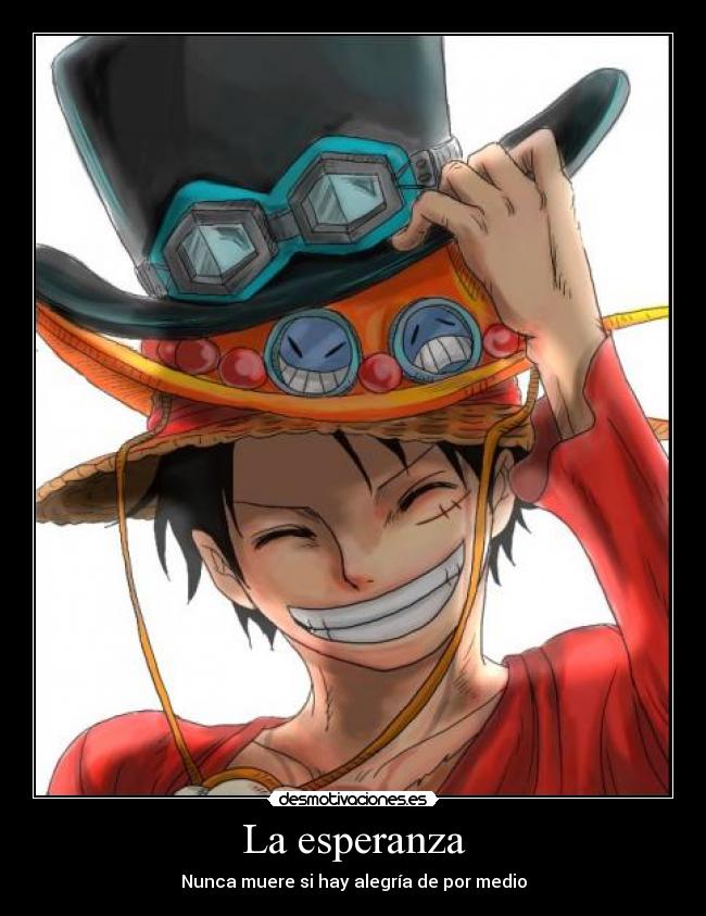 La esperanza - Nunca muere si hay alegría de por medio