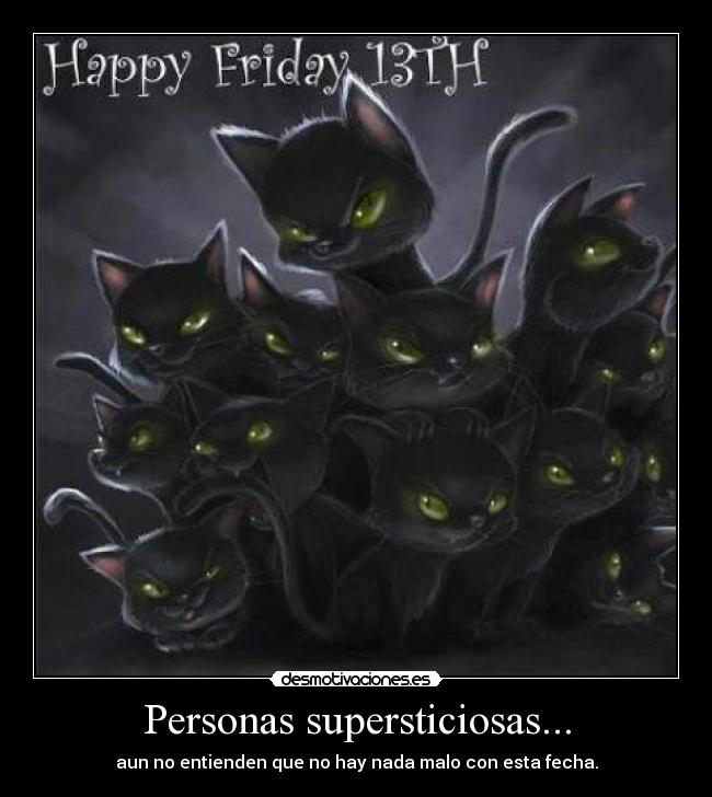 carteles supersticion desmotivaciones