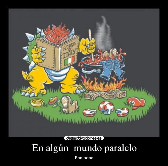 En algún mundo paralelo - Eso paso