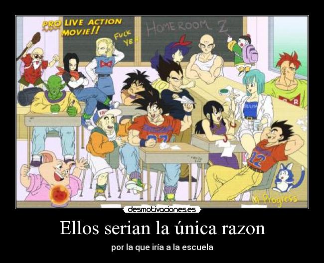 carteles goku bulma vegeta chichi krillin piccolo yamcha oolong tien roshi desmotivaciones