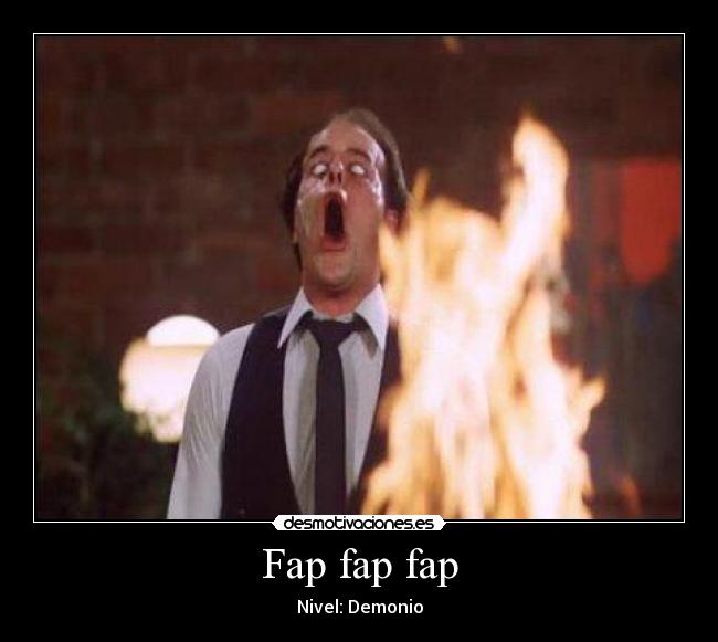 Fap fap fap - Nivel: Demonio