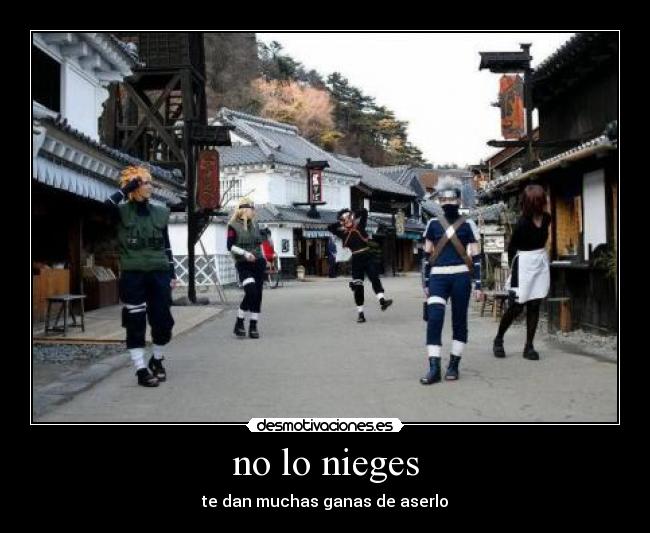 no lo nieges -