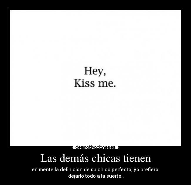 carteles las demas chicas desmotivaciones