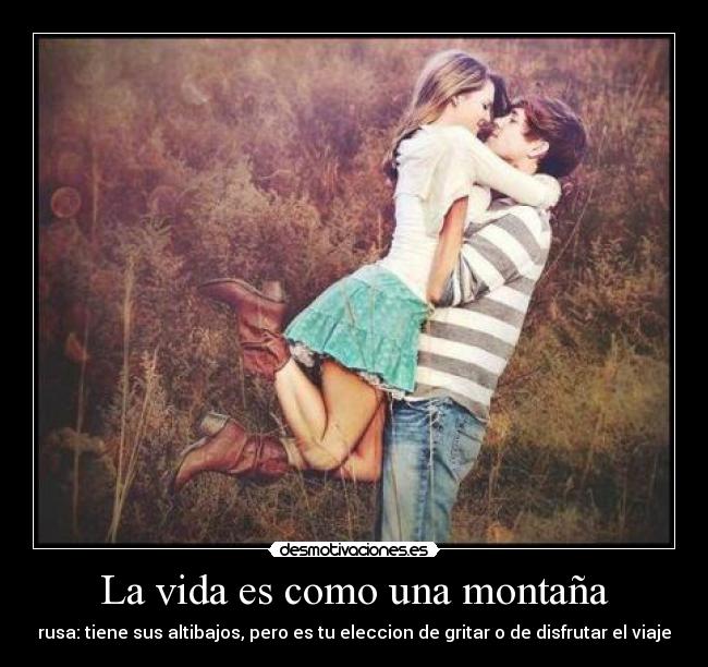 carteles vida ustedes desmotivaciones