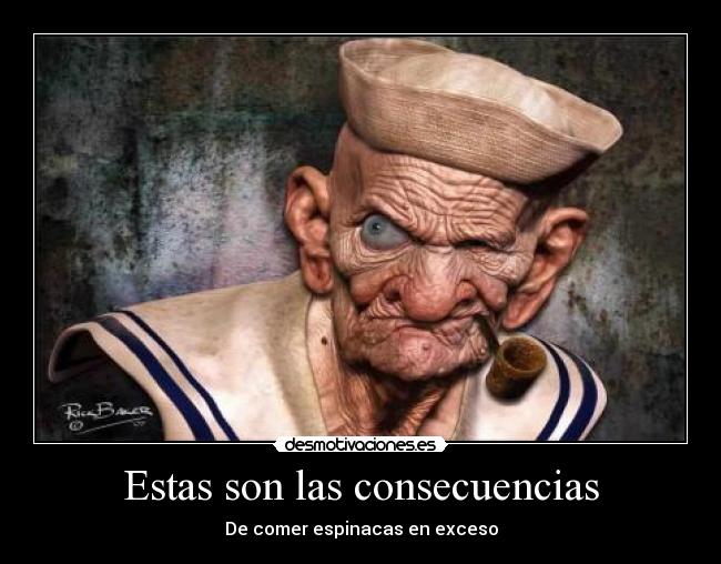 Estas son las consecuencias - De comer espinacas en exceso