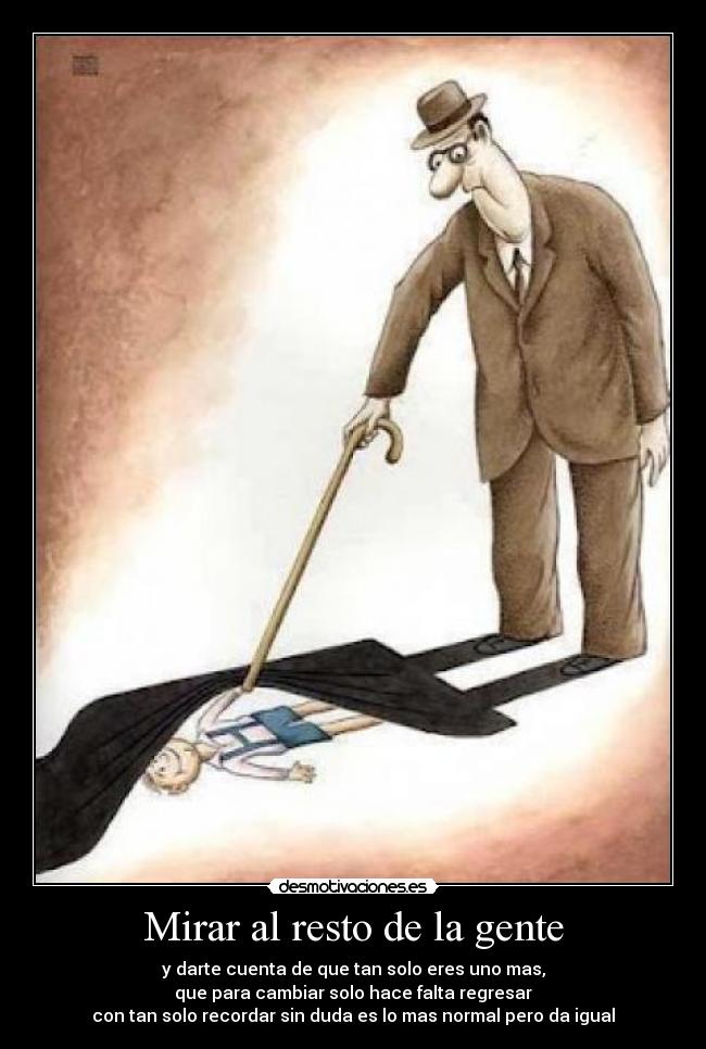 Mirar al resto de la gente - 