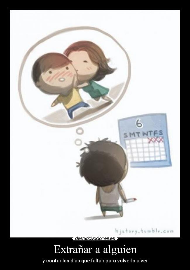 Extrañar a alguien -