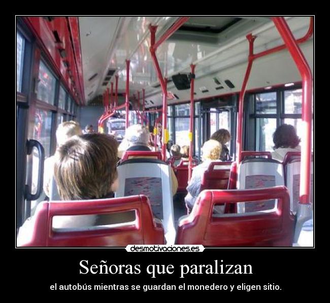 Señoras que paralizan - 