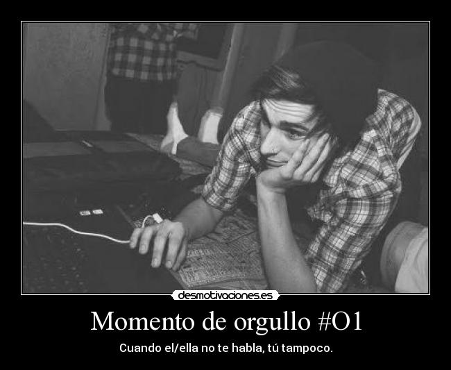 Momento de orgullo #O1 -
