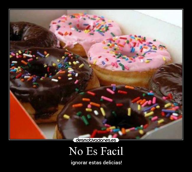 No Es Facil - ignorar estas delicias!