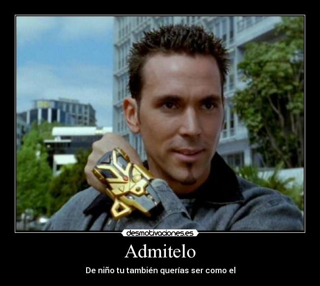 Admitelo - De niño tu también querías ser como el