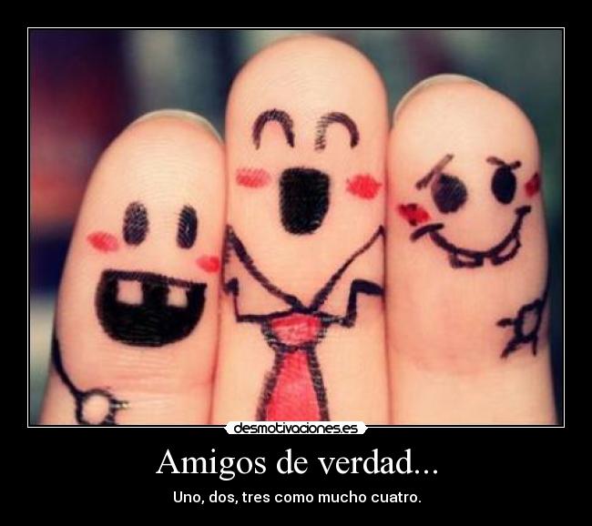 carteles amigos desmotivaciones