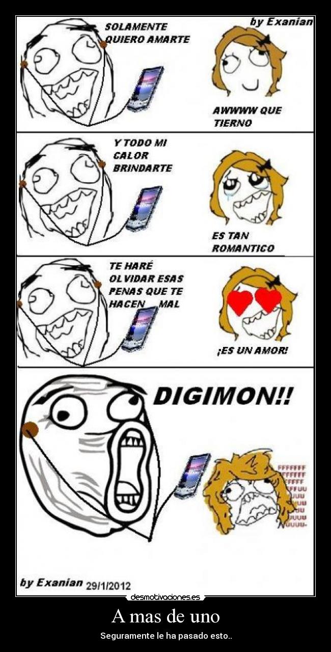 carteles digimon pokemon canta digan verdad mas uno pasado esto lol desmotivaciones