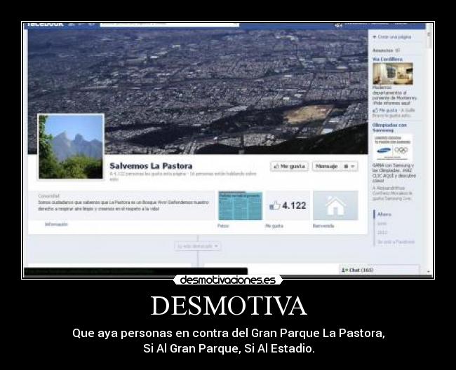 DESMOTIVA - Que aya personas en contra del Gran Parque La Pastora,
Si Al Gran Parque, Si Al Estadio.
