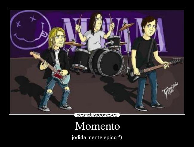 Momento - jodida mente épico :)