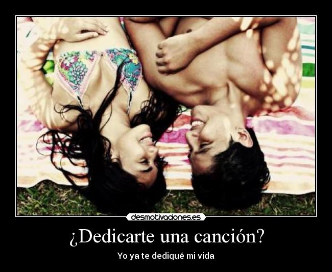 ¿Dedicarte una canción? - 