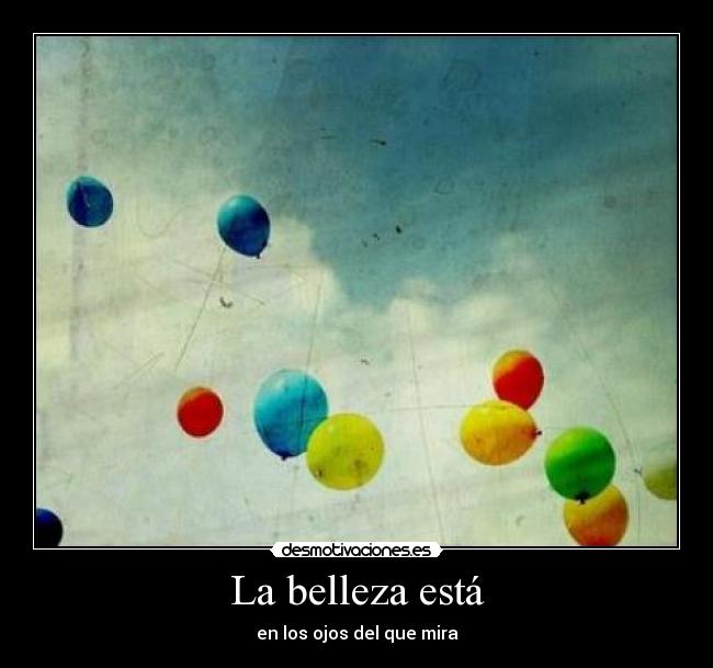 La belleza está - 