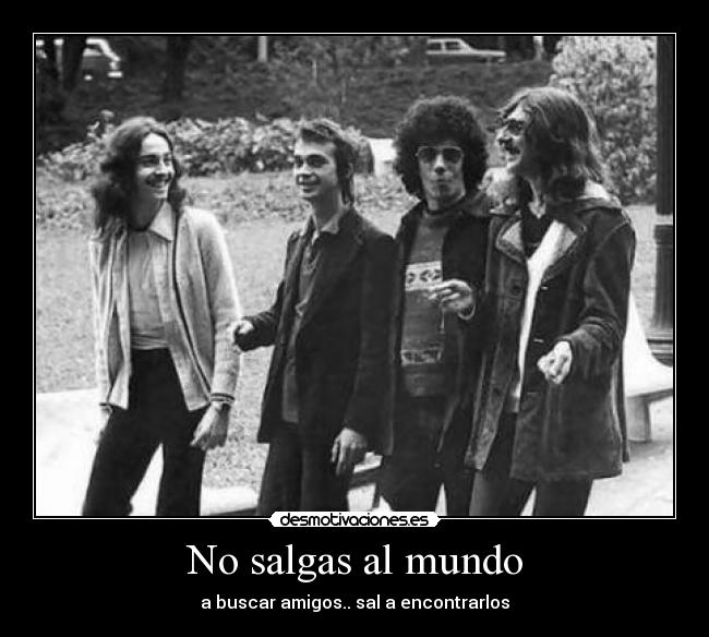 No salgas al mundo -