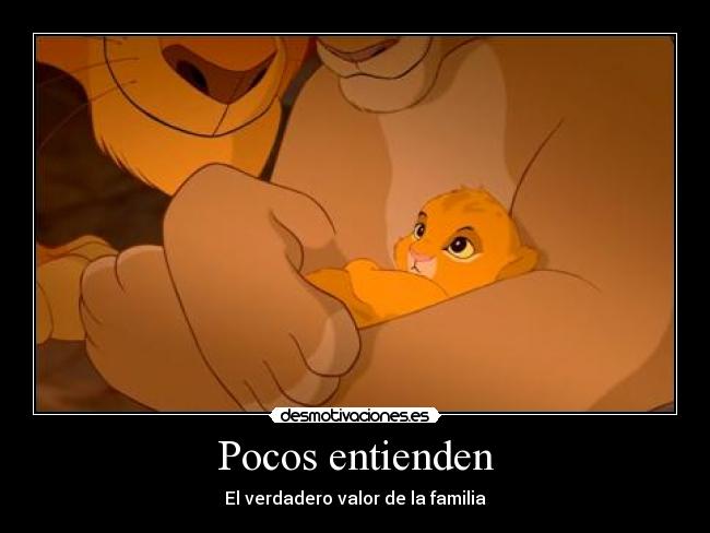 Pocos entienden - El verdadero valor de la familia