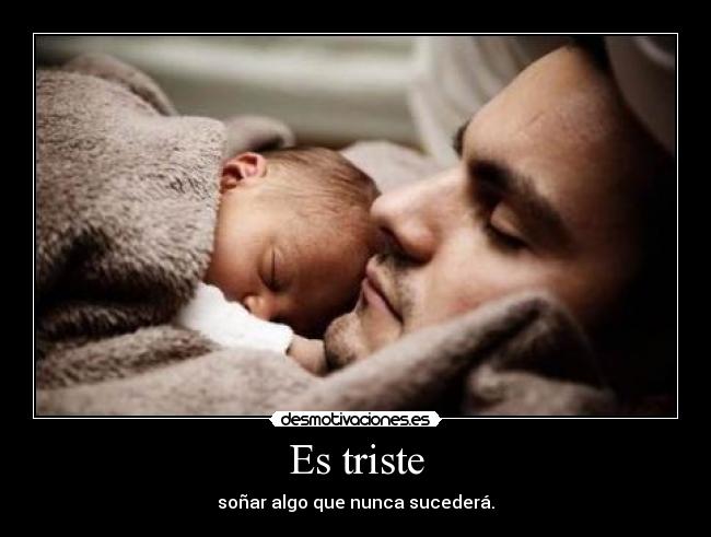 Es triste - 