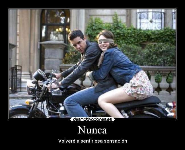 Nunca - Volveré a sentir esa sensación