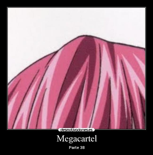 Megacartel - Parte 38