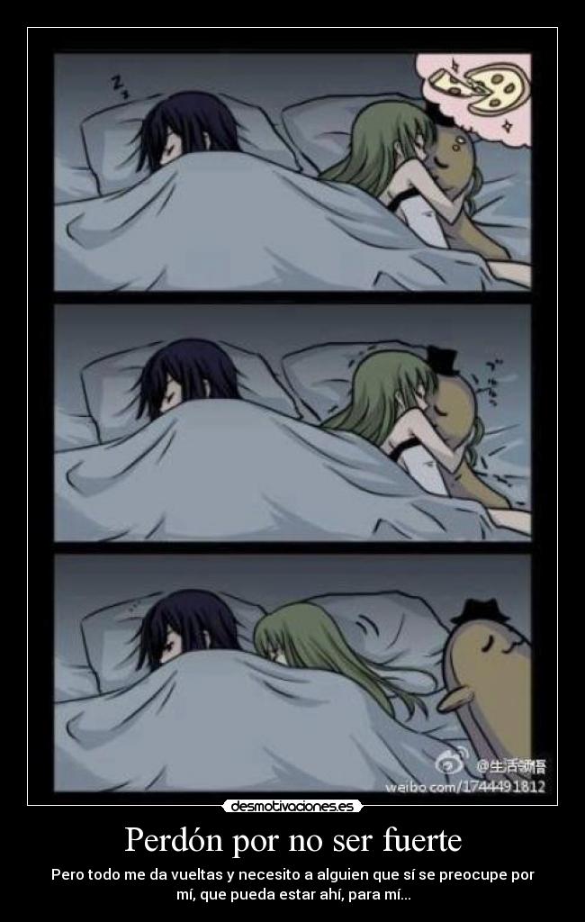 Perdón por no ser fuerte - 