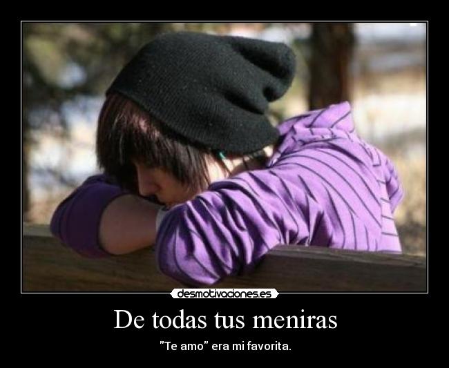 De todas tus meniras -