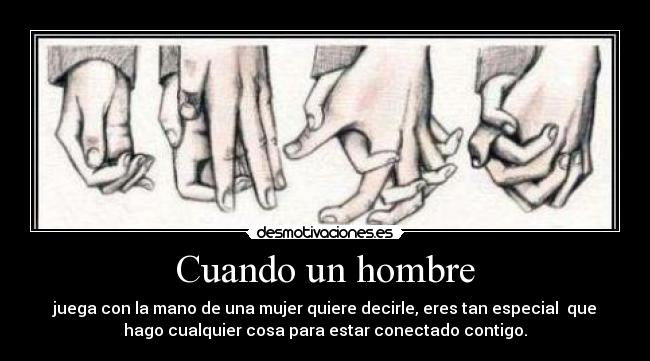 Cuando un hombre -