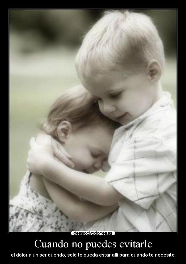 Cuando no puedes evitarle - 
