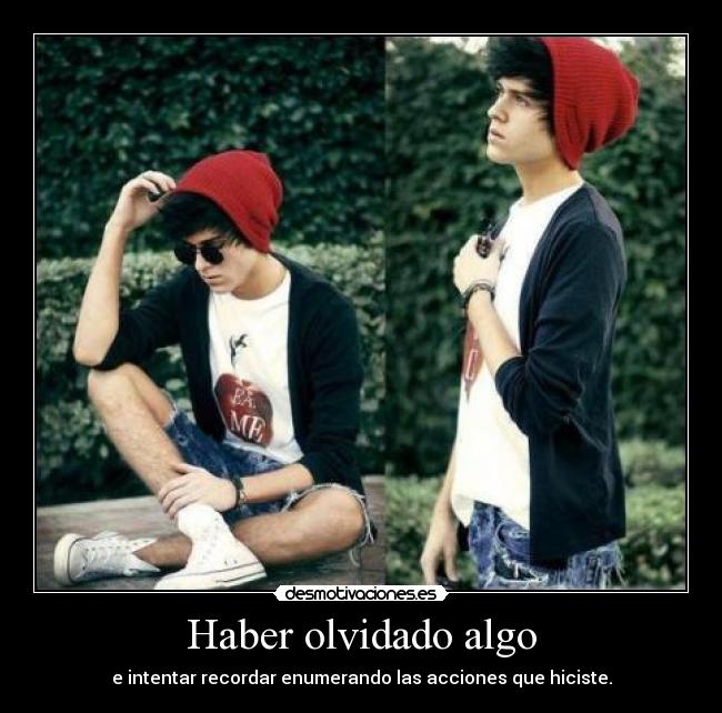 carteles siempre pasa dejamos algo algun lugar luego encontramos tipico pensar olvidar encontrar desmotivaciones