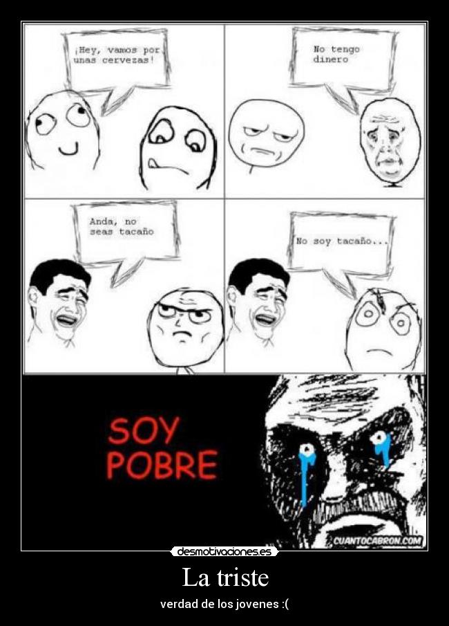 La triste - verdad de los jovenes :(