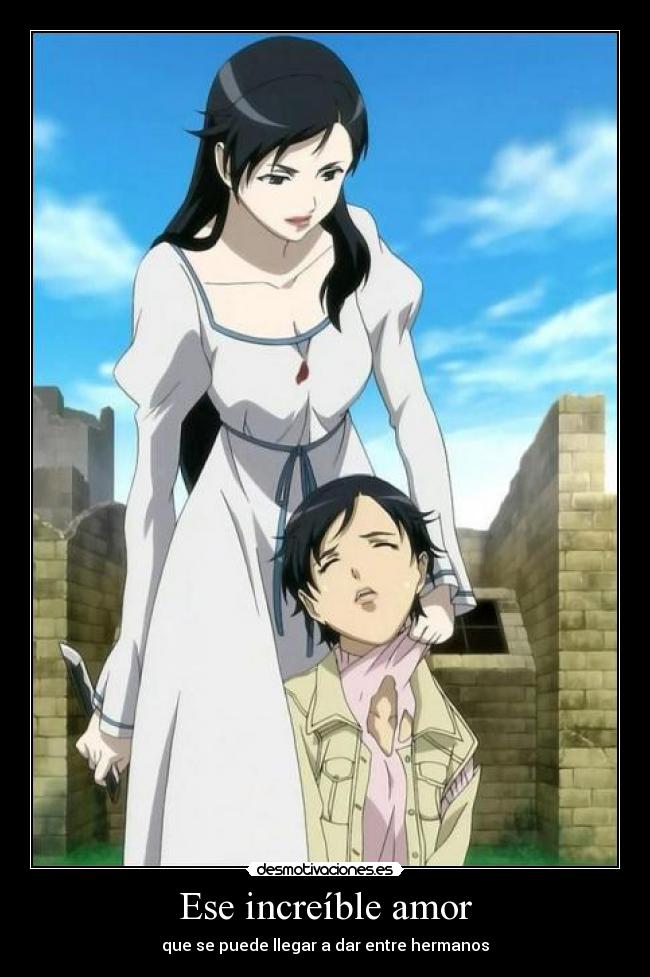 Ese increíble amor - que se puede llegar a dar entre hermanos